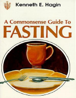 A Commonsense Guide To Fasting - Kenneth E. Hagin.pdf